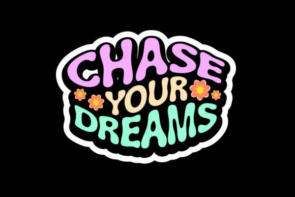 Chase Your Dream: A Motivational Graphic Tee Design