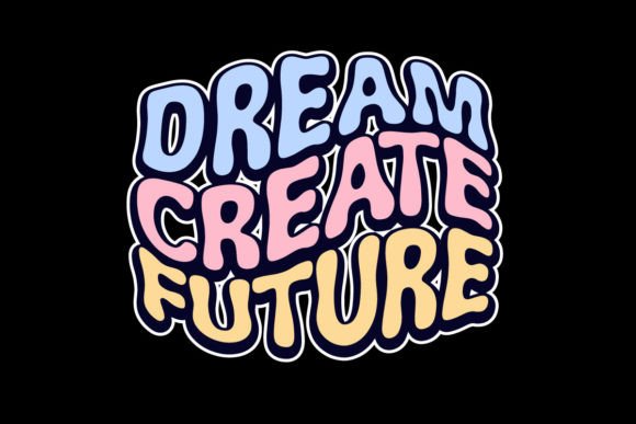 Dream Create Future Graphic Tee: Your Next Streetwear Staple