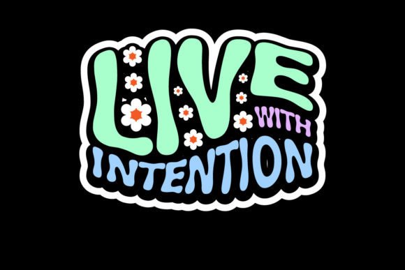 Live with Intention: A Graphic Tee for the Mindful Maker