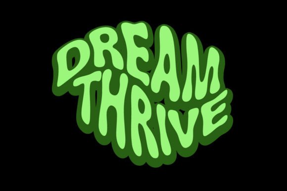 Unleashing Your Brand's Voice: The Dream Thrive Graphic Tee Design